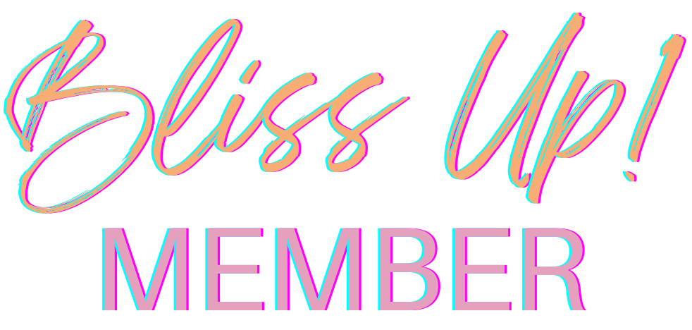 BLISS-UP-MEMBER